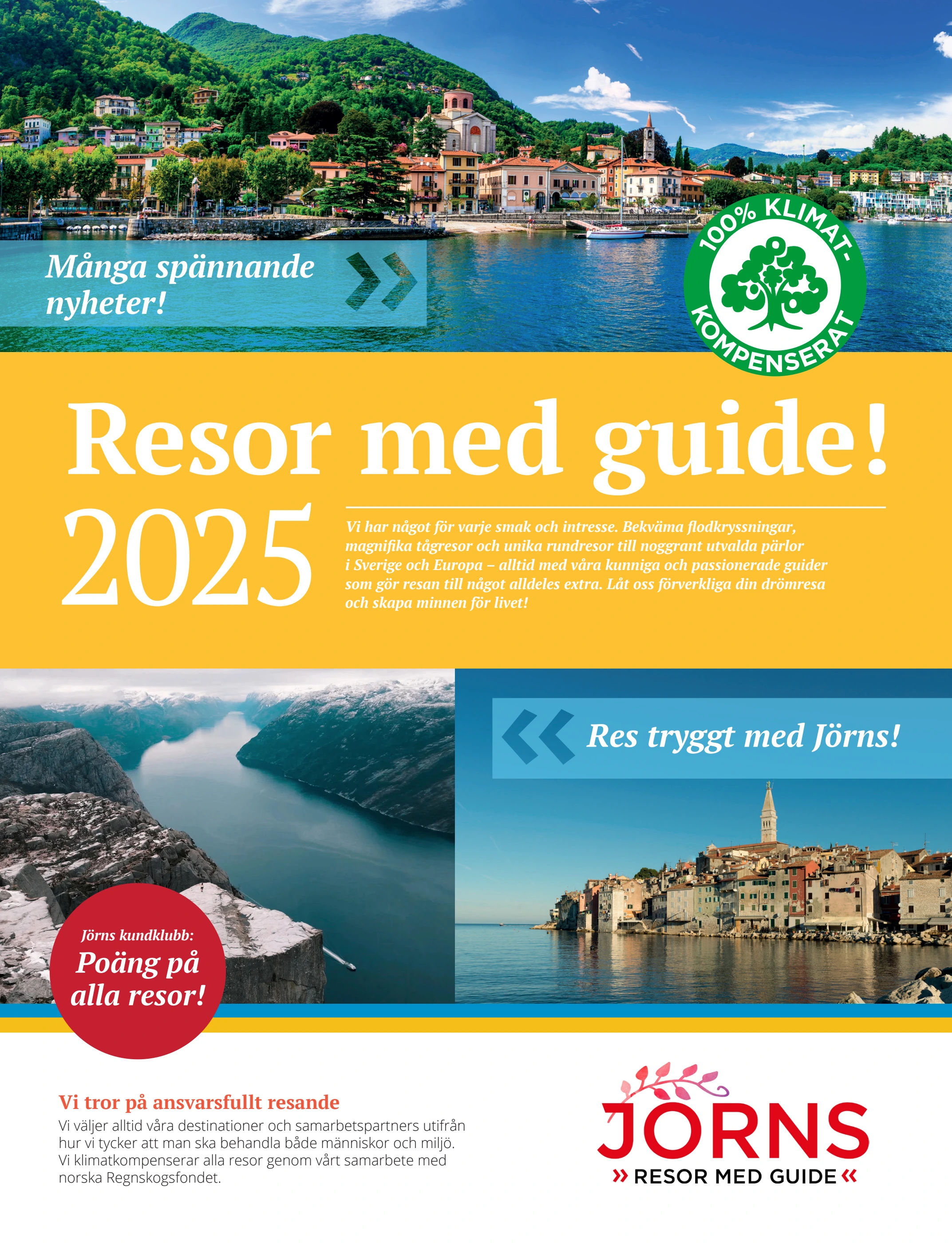 Resor med guide! Jörns Resor 2025